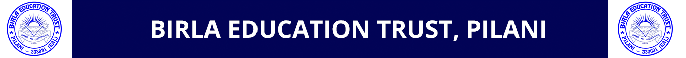 Birla Education Trust, Pilani
